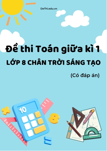 Bộ 16 Đề thi Toán giữa kì 2 Lớp 8 Chân trời sáng tạo (Có đáp án)